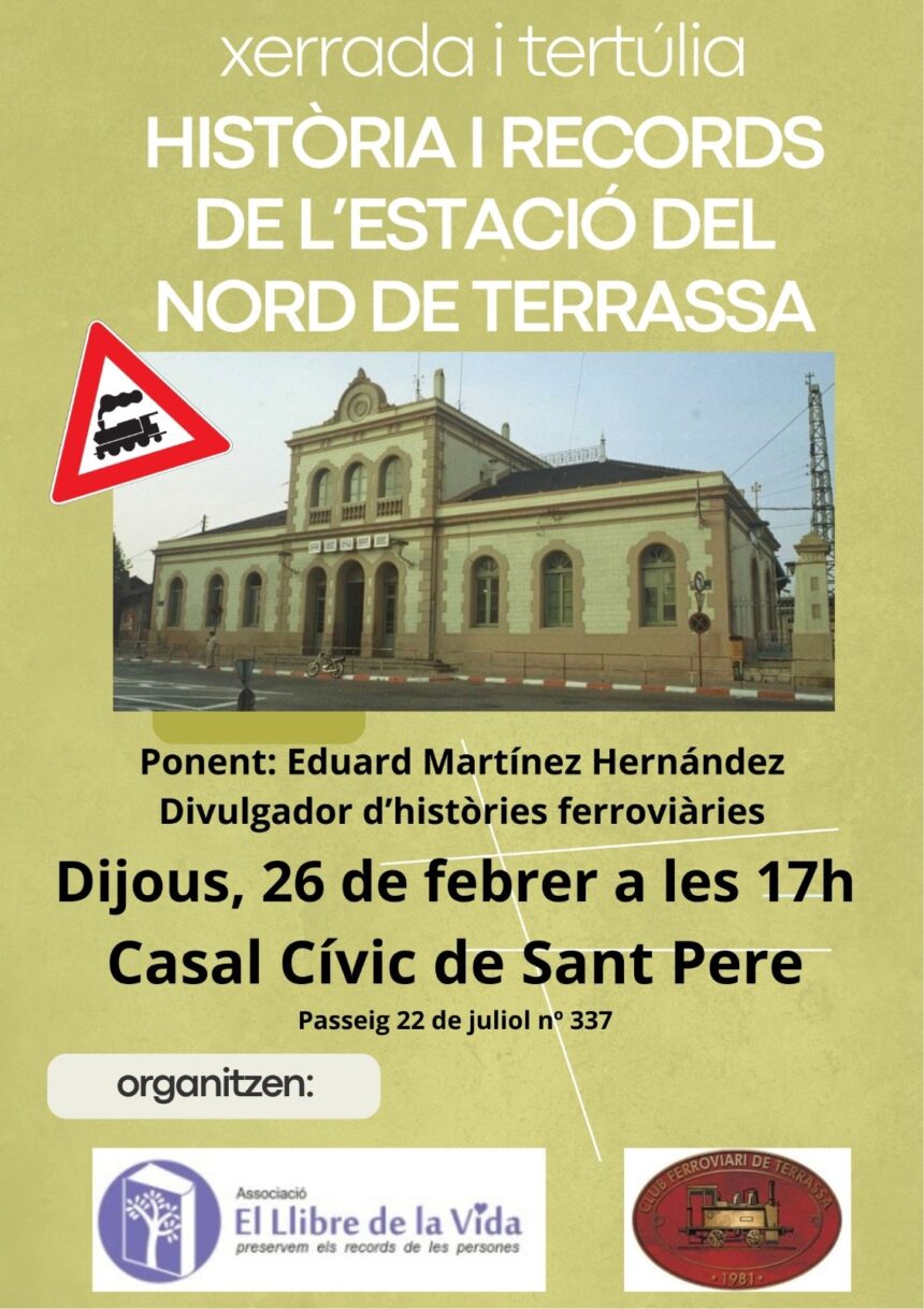 Xerrada història i records Estació del Nord Terrassa