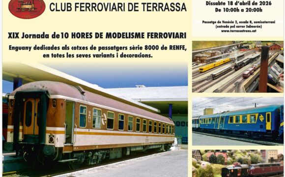 10 HORES DE MODELISME FERROVIARI XIX Jornada de Portes Obertes
